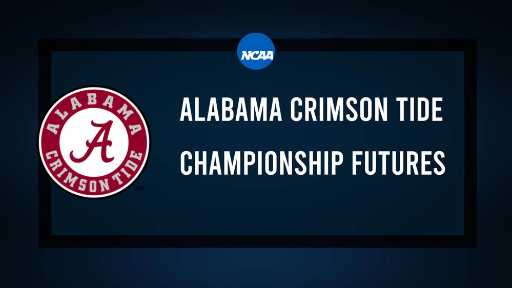 2024 Alabama Football Odds to Win Southeastern Conference Championship & National Title