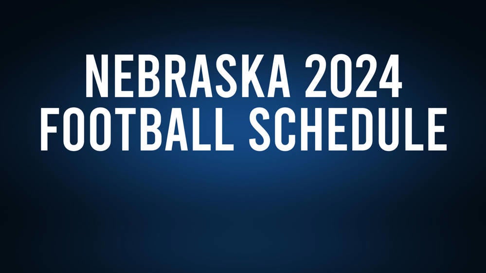 Nebraska 2024 Football Schedule, Record, Results The Panolian