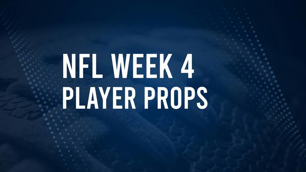 Discover the Best Week 4 NFL Player Prop Bets & Odds