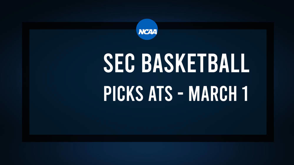 College Basketball Picks Against the Spread: SEC Games Today, March 1