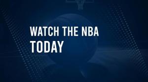 How to Watch the NBA Today, February 23